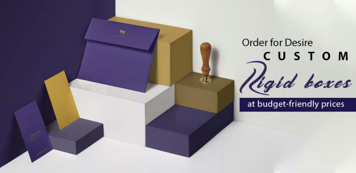 Order for Desire Custom Rigid Boxes at Budget-Friendly Prices